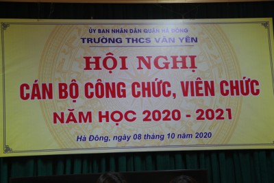 Hội nghị cán bộ công chức viên chức trường THCS Văn Yên năm học 2020 - 2021