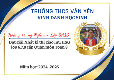 CHÚC MỪNG THÀNH TÍCH ẤN TƯỢNG CỦA HỌC SINH TRƯỜNG THCS VĂN YÊN TẠI KỲ THI GIAO LƯU HỌC SINH GIỎI KHỐI 6,7,8 CẤP QUẬN NĂM HỌC 2024–2025!