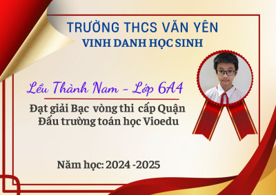 VINH DANH HỌC SINH TRƯỜNG THCS VĂN YÊN TẠI ĐẤU TRƯỜNG ViOEDU CẤP QUẬN NĂM HỌC 2024–2025!